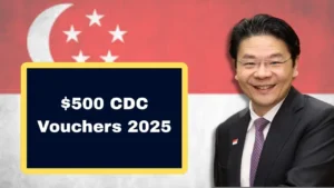 $500 CDC Vouchers 2025: Who Qualifies, How to Redeem, Where to Spend, and Tips to Maximise Your Savings?