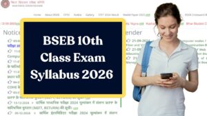 BSEB 10th Class Syllabus 2026 – No Change This Year, Check Topics & Marking Scheme