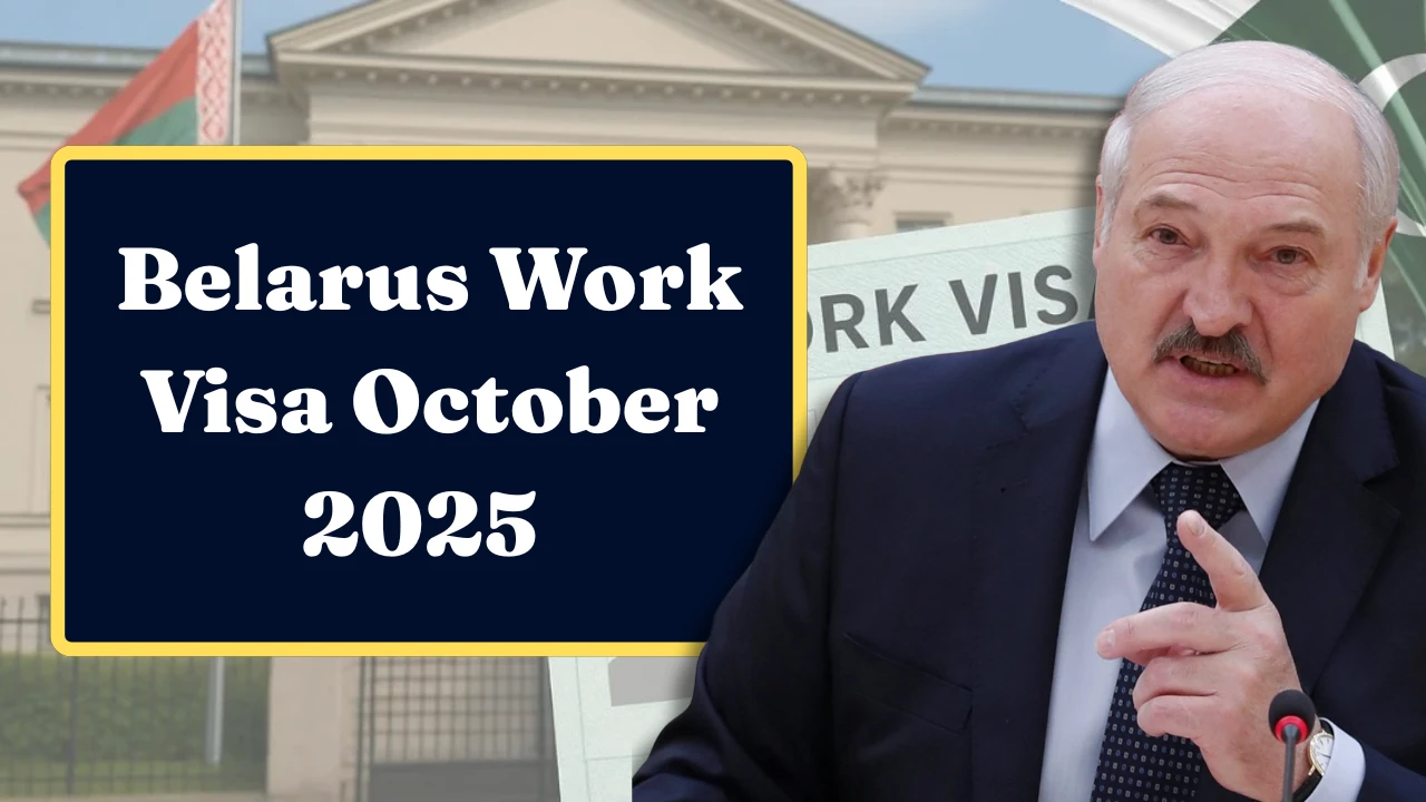 Belarus Work Visa October 2025