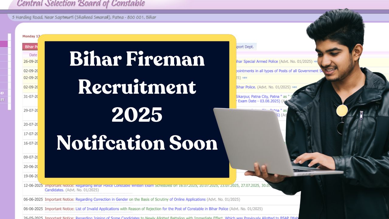 Bihar Fireman Recruitment 2025 - csbc.bihar.gov.in Apply Online & Notification Soon