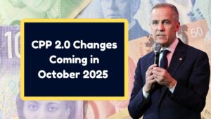 CPP 2.0 Changes Coming in October 2025 – New $1,433 Monthly Amount and Updated Payment Dates