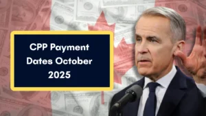 CPP Payment Dates October 2025 – When Will You Receive Your Monthly Benefits?