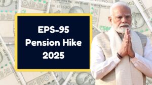 EPS-95 Pension Hike 2025: ₹7,500 Minimum Pension + DA Relief for 6 Million Retirees