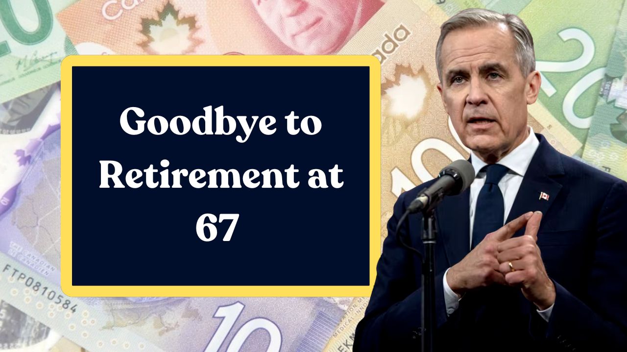Goodbye to Retirement at 67 - The New Age for Collecting OAS & CPP Changes Everything in Canada