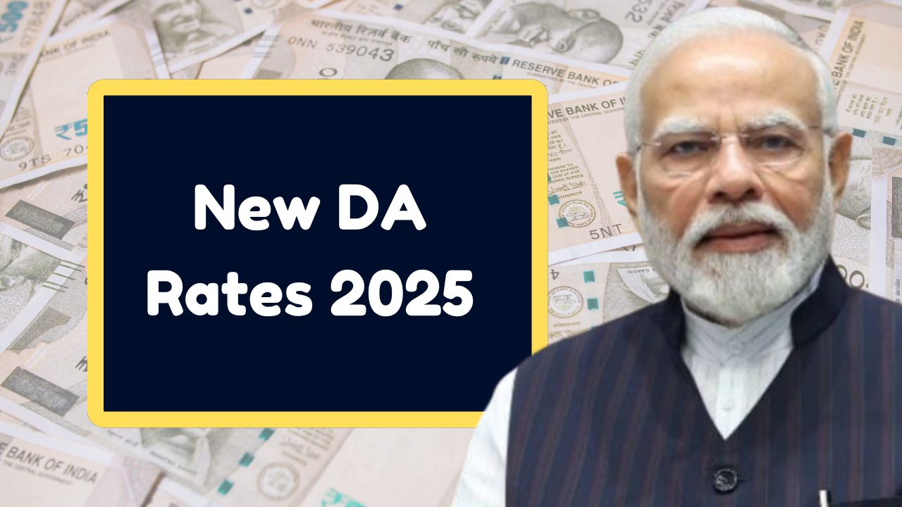 New DA Rates 2025: Check Revised Dearness Allowance and Salary Increase