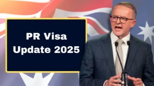 PR Visa Update 2025 – New Rules, Changes, Processing Time