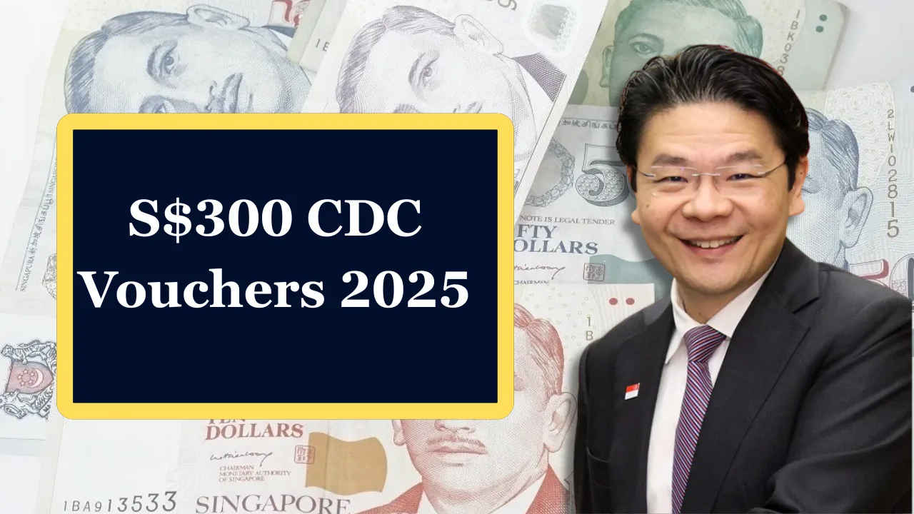 S$300 CDC Vouchers 2025