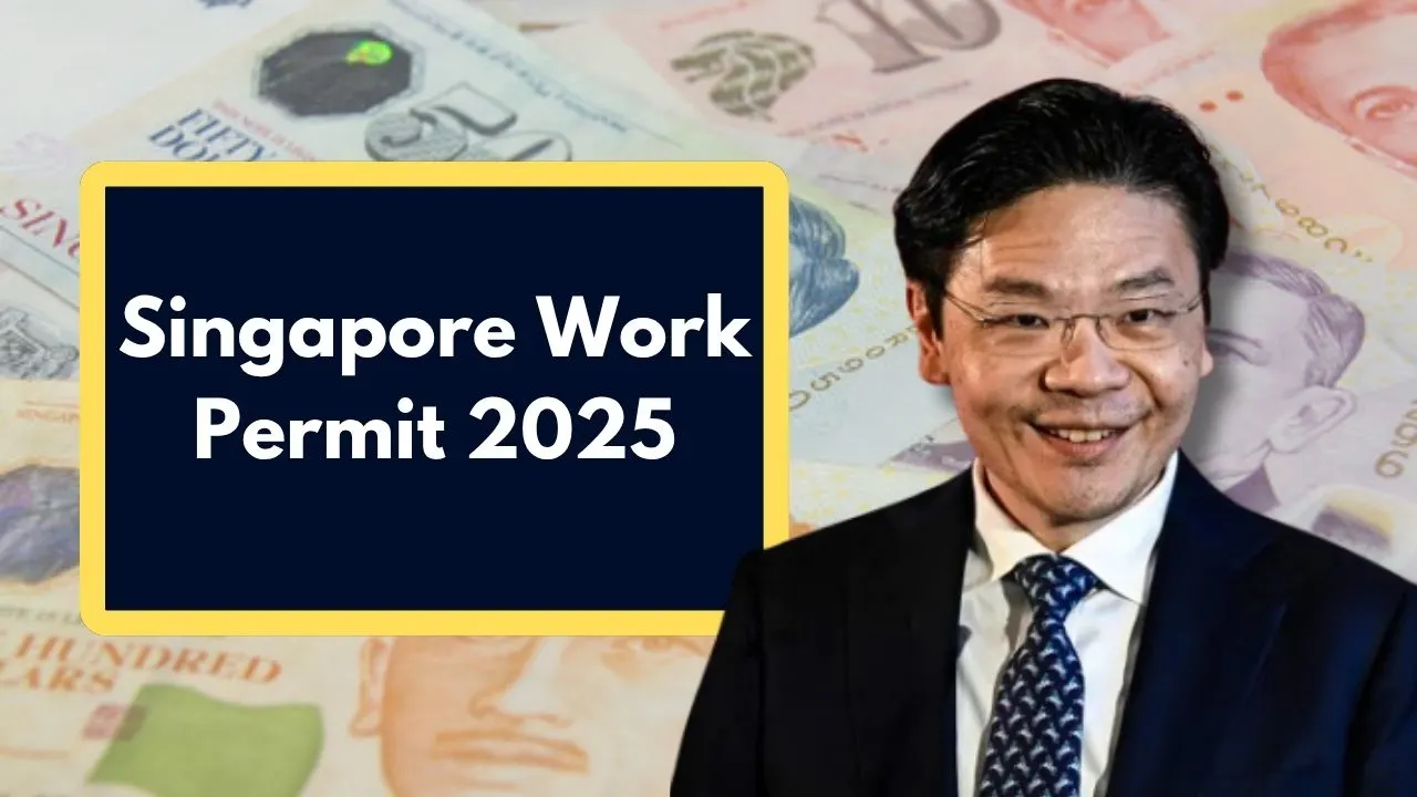 Singapore Work Permit 2025